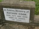 Arthur COOK, died 15 Aug 1956 aged 85 years; Killarney cemetery, Warwick Shire 