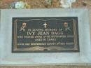 Ivy Jean DAGG, died 27 Sept 2002 aged 81 years; Killarney cemetery, Warwick Shire 