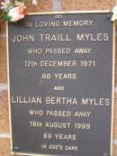 John Traill MYLES, died 12 Dec 1971 aged 86 years; Lillian Bertha MYLES, died 18 Aug 1999 aged 88 years; Lawnton cemetery, Pine Rivers Shire 