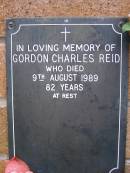 
Gordon Charles REID,
died 9 Aug 1989 aged 82 years;
Lawnton cemetery, Pine Rivers Shire
