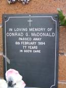 
Conrad G. MCDONALD,
died 6 Feb 1994 aged 77 years;
Lawnton cemetery, Pine Rivers Shire
