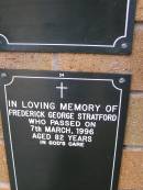 Frederick George STRATFORD, died 7 March 1996 aged 82 years; Lawnton cemetery, Pine Rivers Shire 
