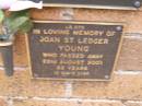 Joan St Ledger YOUNG, died 22 Aug 2001 aged 82 years; Lawnton cemetery, Pine Rivers Shire 