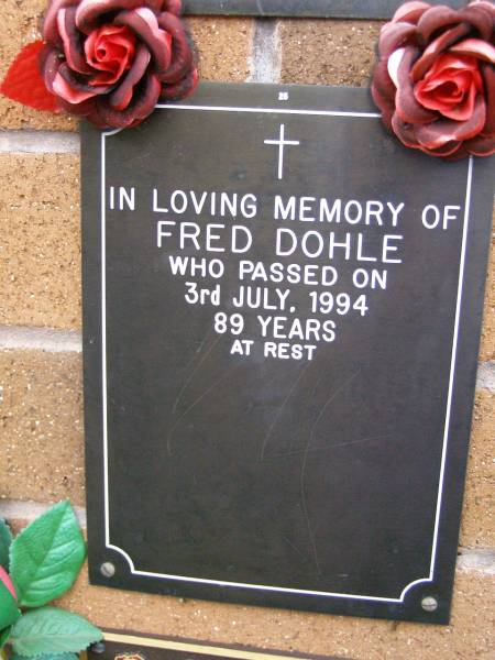 Fred DOHLE,  | died 3 July 1994 aged 89 years;  | Lawnton cemetery, Pine Rivers Shire  | 