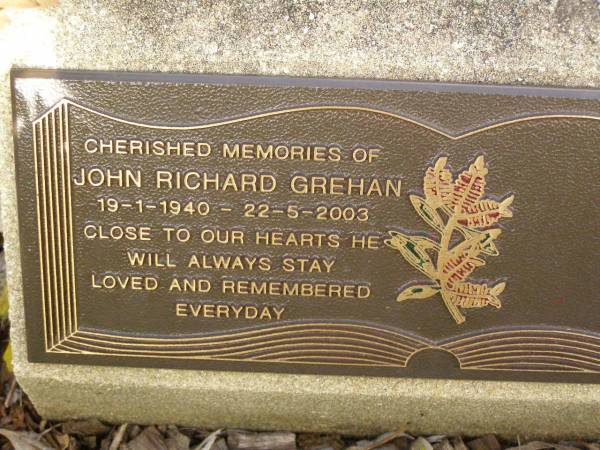 John Richard GREHAN,  | 19-1-1940 - 22-5-2003;  | Lawnton cemetery, Pine Rivers Shire  | 