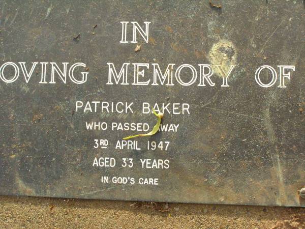 Patrick BAKER,  | died 3 April 1947 aged 33 years;  | Lawnton cemetery, Pine Rivers Shire  | 