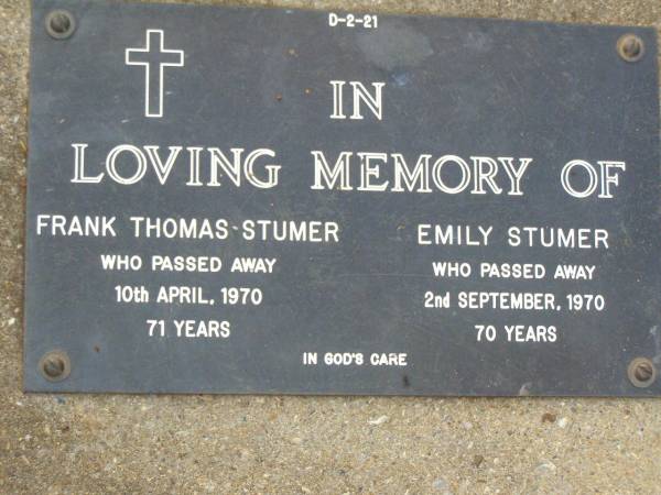 Frank Thomas STUMER,  | died 10 April 1970 aged 71 years;  | Emily STUMER,  | died 2 Sept 1970 aged 70 years;  | Lawnton cemetery, Pine Rivers Shire  | 