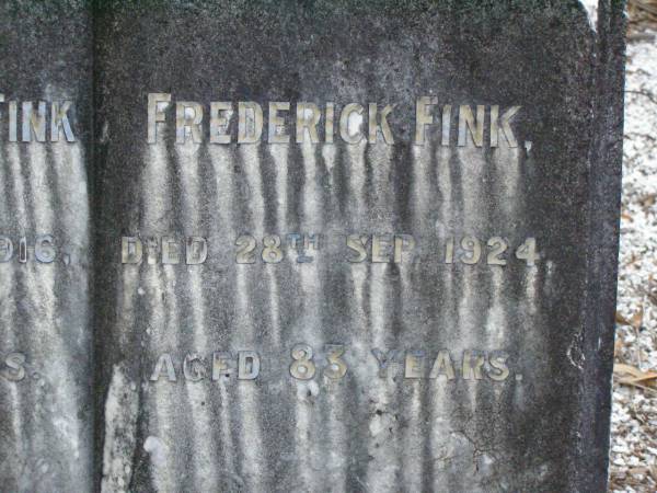 Louisa Christina FINK,  | died 23 May 1916 aged 52 years;  | Frederick FINK,  | died 28 Sept 1924 aged 83 years;  | Lawnton cemetery, Pine Rivers Shire  | 