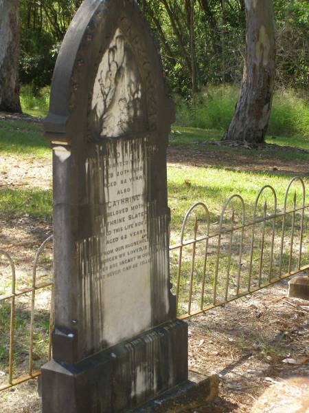 Archibald HAMILTON,  | died 20 Feb 1889 aged 82 years;  | Cathrine,  | mother of Cathrine SLATER,  | died 22 Nov 1888 aged 62 years;  | Lawnton cemetery, Pine Rivers Shire  | 