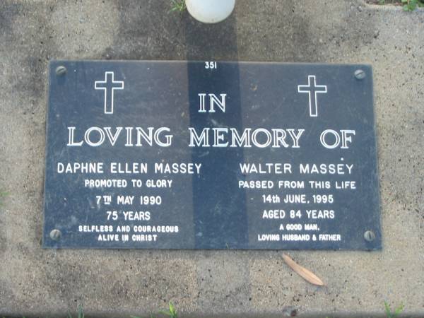 Daphne Ellen MASSEY,  | died 7 May 1990 aged 75 years;  | Walter MASSEY,  | died 14 June 1995 aged 84 years,  | husband father;  | Lawnton cemetery, Pine Rivers Shire  | 
