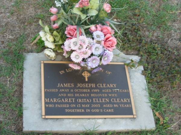 James Joseph CLEARY,  | died 11 Oct 1989 aged 75 years;  | Margaret (Rita) Ellen CLEARY,  | wife,  | died 13 May 2003 aged 86 years;  | Lawnton cemetery, Pine Rivers Shire  | 
