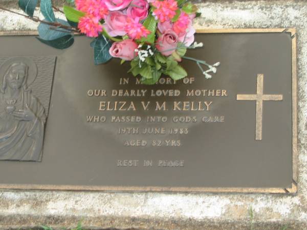 Eliza V.M. KELLY,  | mother,  | died 19 June 1983 aged 82 years;  | Lawnton cemetery, Pine Rivers Shire  | 