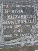 Bertha Elizabeth BATTERSHILL, mother, died 25 July 1949 aged 70 years; William Henry BATTERSHILL, husband father, died 2 Jan 1948 aged 72 years; Lawnton cemetery, Pine Rivers Shire 