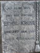 Ethel KRUSE, wife mother, died 29 Jan 1928 aged 42 years; Lawnton cemetery, Pine Rivers Shire 