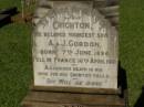 Crichton, youngest son of A. & J. GORDON, born 7 June 1894, died France 16 April 1918; Andrew GORDON, husband, died 8 May 1922 in 75th year; Jessie Hay, wife, died 11 May 1932 in 81st year; Melville GORDON, died 23 Jan 1893; Mary Farquhar GORDON, died 13 Sept 1928; Margaret Sloss GORDON, died 20 Nov 1944; Lawnton cemetery, Pine Rivers Shire 