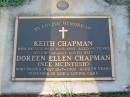 Keith CHAPMAN, died 16-8-1989 aged 68 years; Doreen Ellen CHAPMAN (nee MCINTOSH), died 16-7-2002 aged 78 years; Lawnton cemetery, Pine Rivers Shire 