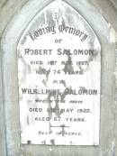 
Robert SALOMON,
died 18 Nov 1927 aged 74 years;
Wilhelmine SALOMON, wife,
died 5 May 1922 aged 67 years;
Lockrose Green Pastures Lutheran Cemetery, Laidley Shire
