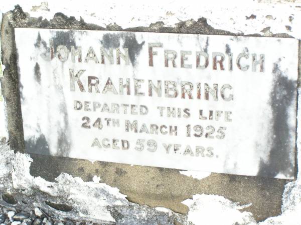 Johann Fredrich KRAHENBRING,  | died 24 March 1925 aged 59 years;  | Lockrose Green Pastures Lutheran Cemetery, Laidley Shire  | 