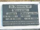 
WEARING;
James 19-6-1828 - 21-9-1893;
Mary nee DAY 1827 - 4-3-1906;
Logan Village Cemetery, Beaudesert

