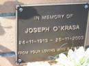 
Joseph OKRASA, 24-11-1913 - 26-11-2003;
Logan Village Cemetery, Beaudesert
