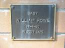 
Baby William ROWE 14-1-90;
Logan Village Cemetery, Beaudesert
