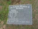 
PANOS;
Vera Victoria 7-10-1911 - 30-6-1996, wife mother grandmother;
Logan Village Cemetery, Beaudesert Shire
