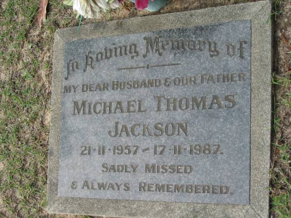 Michael Thomas JACKSON, B: 21 Nov 1957, D: 17 Nov 1987  | Logan Village Cemetery, Beaudesert  | 
