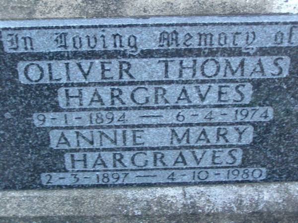 Olga,  | died 17 April 1923 aged 5 years;  | Cyril,  | died 1 Sept 1925 aged 3 months;  | Evan,  | died 7 Sept 1925 aged 3 months;  | children of Oliver T. & Annie HARDGRAVES;  | Oliver Thomas HARDGRAVES,  | 9-1-1894 - 6-4-1974;  | Annie Mary HARDGRAVES,  | 2-3-1897 - 4-10-1980;  | Lower Coomera cemetery, Gold Coast  | 