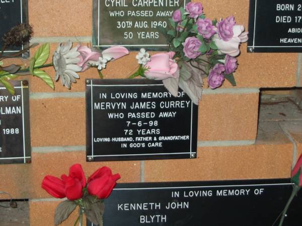 Mervyn James CURREY,  | died 7-6-98 aged 72 years,  | husband father grandfather;  | Lower Coomera cemetery, Gold Coast  | 