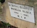 
Rosella KLUCK, 1842 - 1895;
St Michaels Catholic Cemetery, Lowood, Esk Shire
