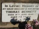 Thomas BENNETT, husband father, died 5 June 1948 aged 63 years; St Michael's Catholic Cemetery, Lowood, Esk Shire 