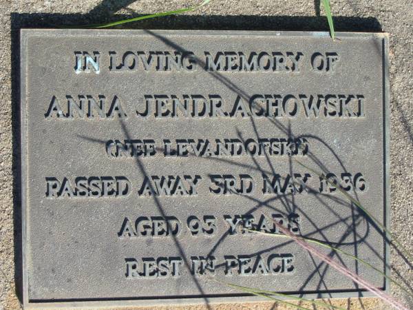 Anna JENDRACHOWSKI (nee LEVANDOFSKI),  | died 3 May 1936 aged 93 years;  | St Michael's Catholic Cemetery, Lowood, Esk Shire  | 