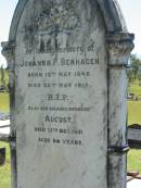 Johanna F BENHAGEN b: 12 May 1848, d: 25 May 1917 (husband) August (BENHAGEN) d: 13 Dec 1931, aged 84 Lowood General Cemetery  
