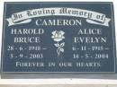 Harold Bruce CAMERON b: 28 Jun 1918, d: 5 Sep 2003 Alice Evelyn CAMERON b: 6 Nov 1915, d: 14 May 2004 Lowood General Cemetery  