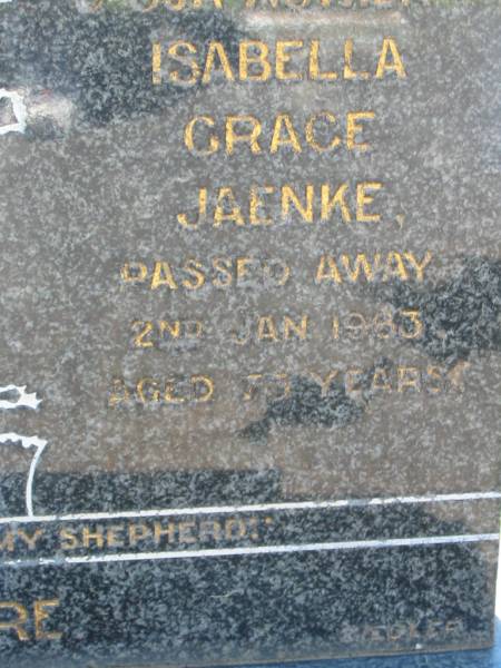 Arthur E A JAENKE  | 18 May 1965, aged 83  | Isabella Grace JAENKE  | 2 Jan 1983, aged 73  | Lowood General Cemetery  |   | 