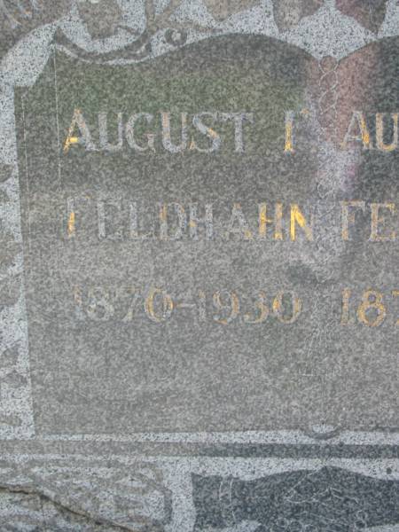 August F FELDHAHN  | b: 1870, d: 1930  | Augusta L FELDHAHN  | b: 1874, d: 1954  | Lowood General Cemetery  |   | 
