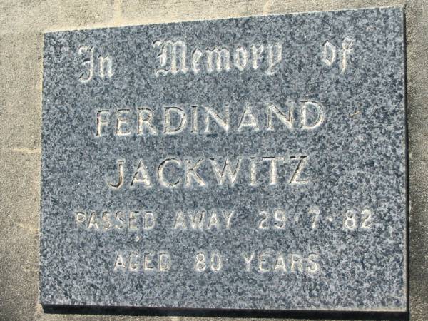 Ferdinand JACKWITZ  | 29 Jul 1982, aged 80  | Lowood General Cemetery  |   | 