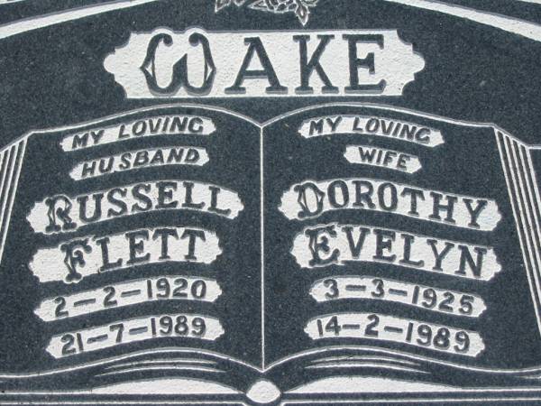 Russell Flett WAKE  | b: 2 Feb 1920, d: 21 Jul 1989  | Dorothy Evelyn WAKE  | b: 3 Mar 1925, d: 14 Feb 1989  | Lowood General Cemetery  |   | 