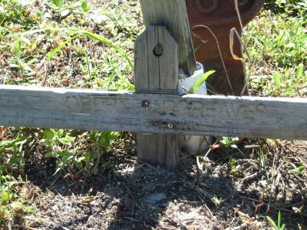 Robert HARGREAVES  | b: 18 Aug 1919, d: 30 Oct 199?  | Lowood General Cemetery  |   | 