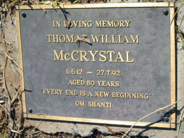 Thomas William McCRYSTAL  | b: 6 Jun 1912, d: 27 Jul 1992, aged 80  | Lowood General Cemetery  |   | 