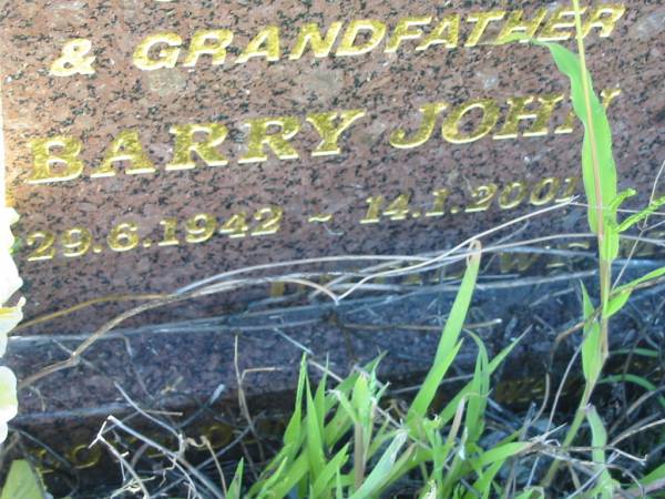 Barry John BUCKLEY  | b: 29 Jun 1942, d: 14 Jan 2001  | (hisband of Jenny)  | Lowood General Cemetery  |   | 