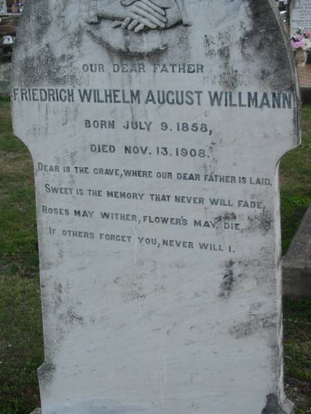 Wilhelm August WILLMANN, born 9 July 1858 died 13 Nov 1908, father;  | Lowood Trinity Lutheran Cemetery (Bethel Section), Esk Shire  | 
