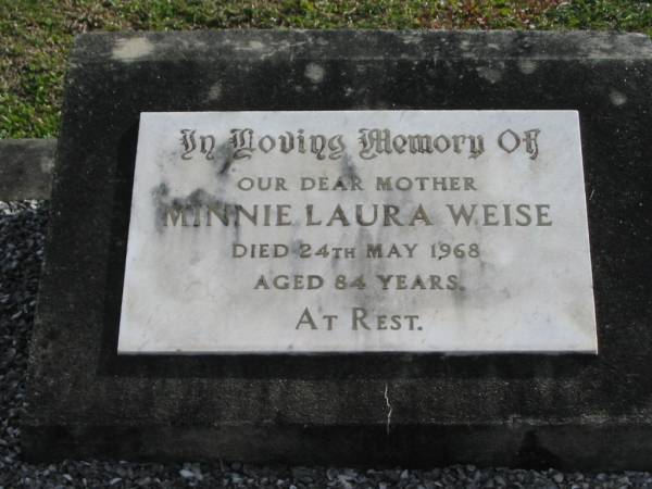 Minnie Laura WEISE, died 24 May 1968 aged 84 years, mother;  | Lowood Trinity Lutheran Cemetery (Bethel Section), Esk Shire  | 