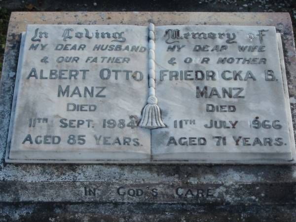 Albert Otto MANZ, died 11 Sept 1984 aged 85 years, husband father;  | Friedricka B. MANZ, died 11 July 1966 aged 71 years, wife mother;  | Lowood Trinity Lutheran Cemetery (Bethel Section), Esk Shire  | 