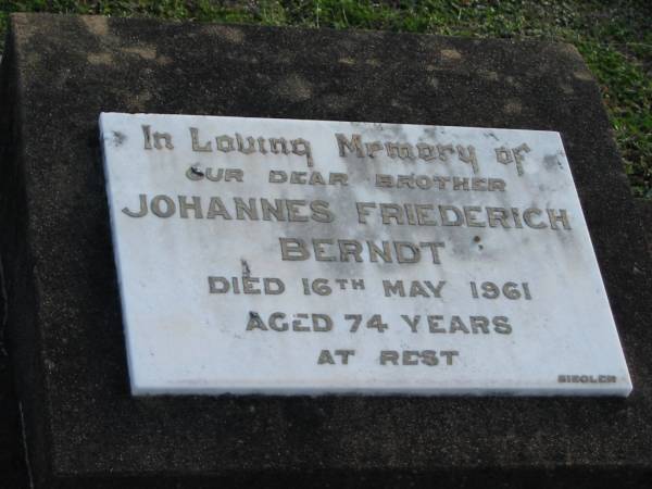 Johannes Friederich BERNDT, died 16 May 1961 aged 74 years, brother;  | Lowood Trinity Lutheran Cemetery (Bethel Section), Esk Shire  | 