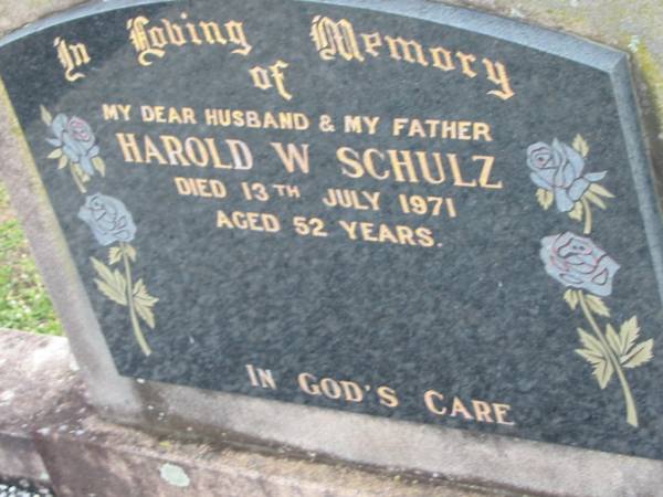 Harold W. SCHULZ, died 13 July 1971 aged 52 years, husband father;  | Lowood Trinity Lutheran Cemetery (Bethel Section), Esk Shire  | 