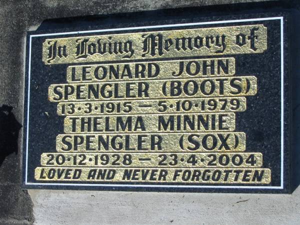 Leonard John SPENGLER (Boots), 13-3-1915 - 5-10-1979;  | Thelma Minnie SPENGLER (Sox), 20-12-1928 - 23-4-2004;  | Lowood Trinity Lutheran Cemetery (Bethel Section), Esk Shire  | 