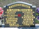 
VERRENKAMP;
Wilfred Charles, 10-3-1915 - 7-6-1990, husband father pop;
Marjory Grace, nee KNUTH, 4-5-1914 - 14-7-2002, mother nana;
Lowood Trinity Lutheran Cemetery (St Marks Section), Esk Shire
