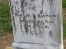 
Matilda F. BAUMANN,
died 23 Dec 1925 aged 69 years;
Ma Ma Creek Anglican Cemetery, Gatton shire
