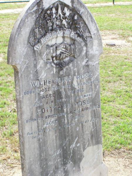 Wilhelmina ROSE,  | born 7 Oct 1841  | died 5 March 1905 aged 64 years;  | Gottfried ROSE, husband,  | born 27 April 1841  | died 11 April 1912 aged 71 years;  | Ma Ma Creek Anglican Cemetery, Gatton shire  | 